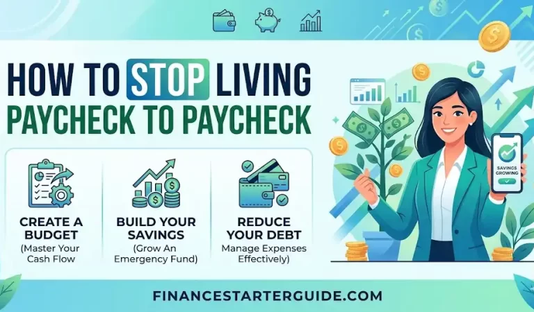 How to Stop Living Paycheck to Paycheck (Realistic USA Guide 2026)